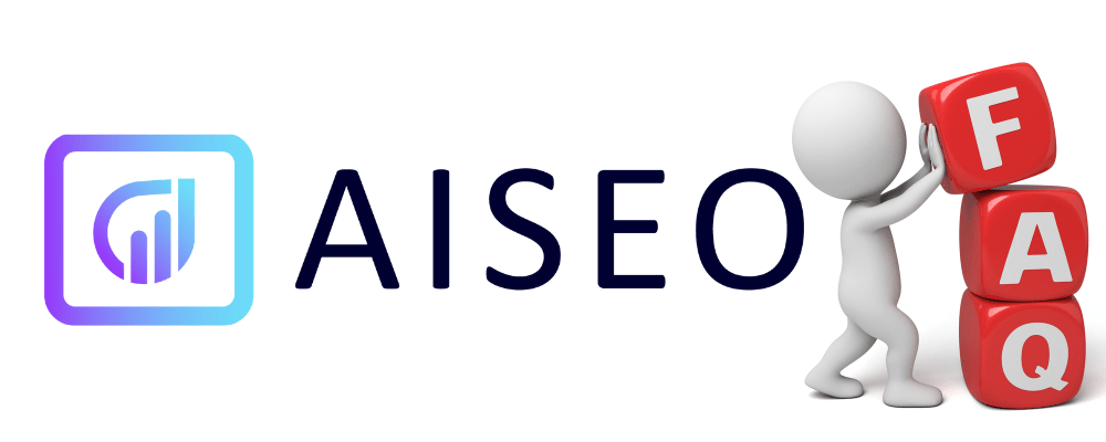 Image illustrates Frequently asked question about AISEO.