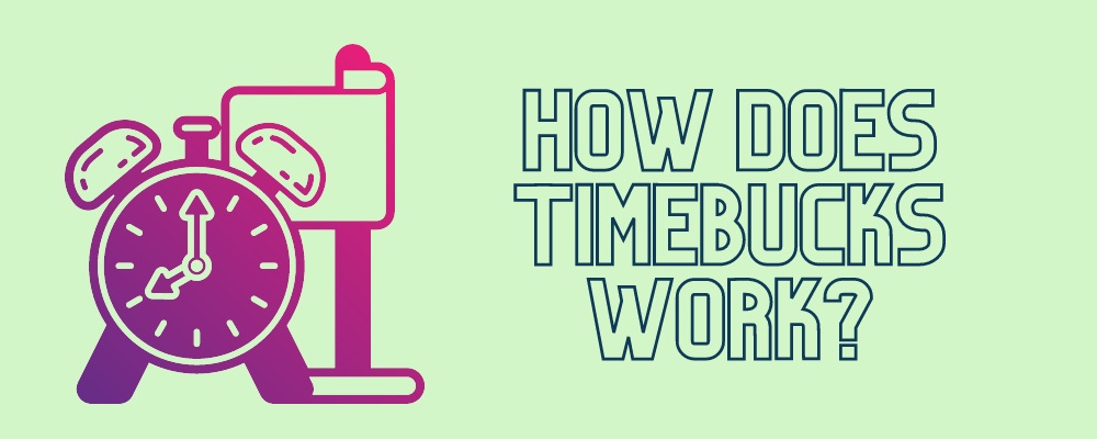 Image illustrating "how Timebucks works?"