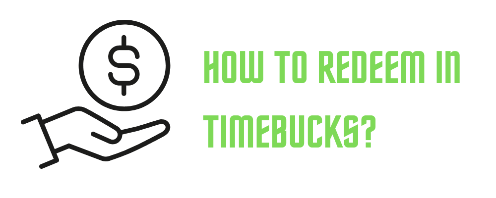 Image illustrates that how can you redeem your cash from Timebucks.